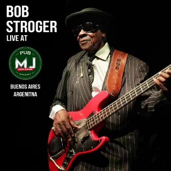 Bob Stroger & Mr Jones Band Live In Buenos Aires 2010 by Bob Stroger