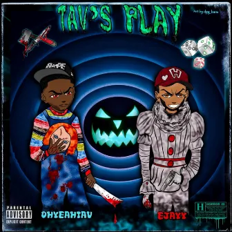 TaV's Play by OhYeahTav