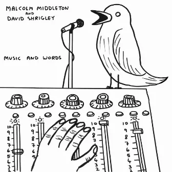 Music and Words by David Shrigley