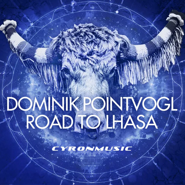 Road to Lhasa - Pointvogl Remix