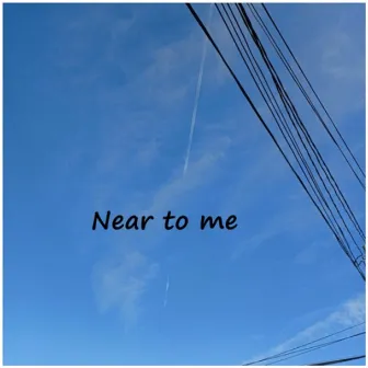 Near to me (Acoustic Version) by Marzio Pelù