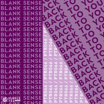 Back to You (Radio Edit) by Blank Sense