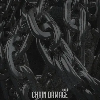 Chain Damage by Robin SVR