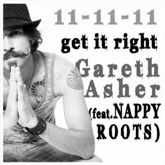 Get It Right (feat. Nappy Roots) by Gareth Asher