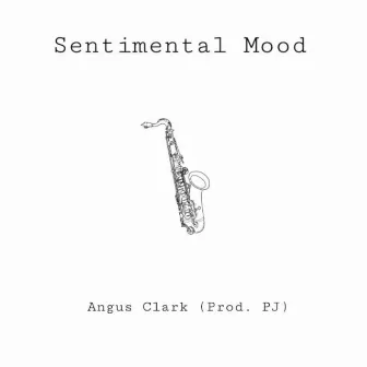 Sentimental Mood by Angus Clark