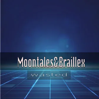 wasted (Extended Mix) by Moontales