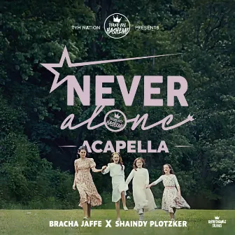 Never Alone (Acapella - Kol Isha) by Bracha Jaffe