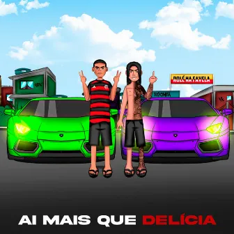 Ai Mais Que Delicia by Dj Lc da Roça