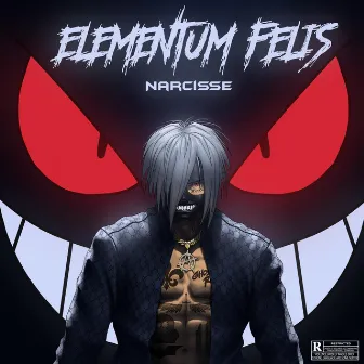 Elementum Felis by Narcisse