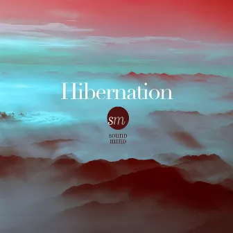 Hibernation by Sound Mind