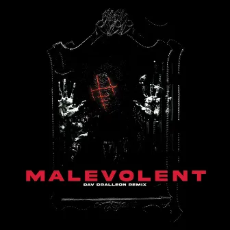 Malevolent (with Dav Dralleon) by Kofin