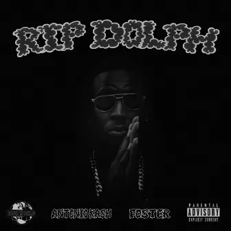 RIP DOLPH by Foster