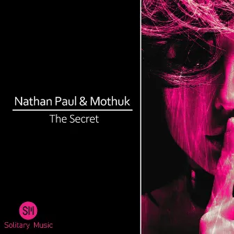 The Secret by Nathan Paul