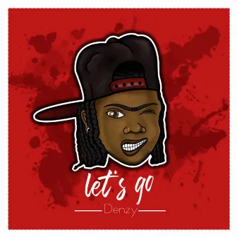 Let's go by Denzy