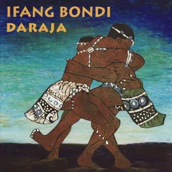 Daraja by Ifang Bondi