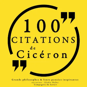 100 citations de Cicéron (Collection 100 citations) by Cicéron