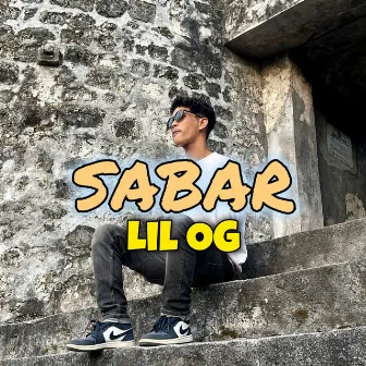 SABAR ( WAYASE ) by LIL OG