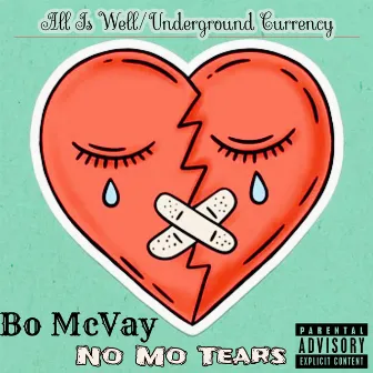 No Mo Tears by Bo McVay