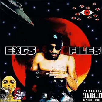 Excs Files (2023 Remastered Version) by Excs Eeze