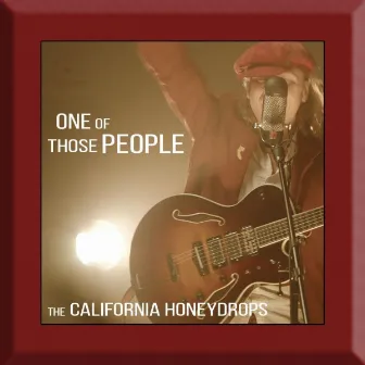 One of Those People by The California Honeydrops