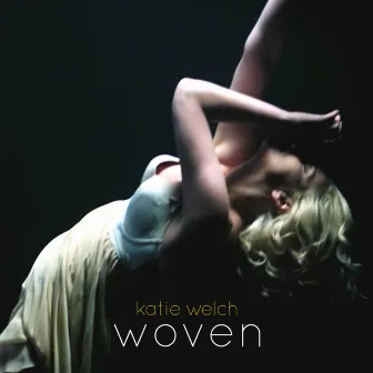 Woven by Katie Welch