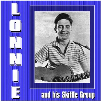 Lonnie by Lonnie Donegan & His Skiffle Group