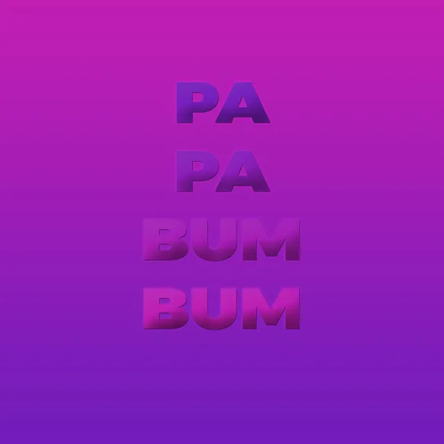 Pa Pa Bum Bum (Remix)