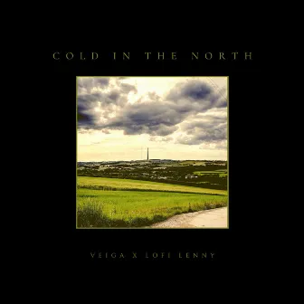 COLD IN THE NORTH by Lo-Fi Lenny