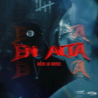 En Alta by Roto L.A Royce