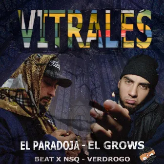 VITRALES by El Grows