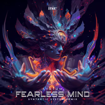 Fearless Mind (Synthetic System Remix) by Synthetic System