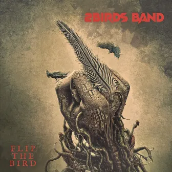 Flip The Bird by 2Birds Band