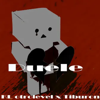 duele (Remix) by KL otrolevel