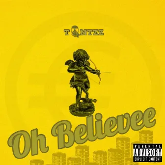 Oh Believee by Tantzz