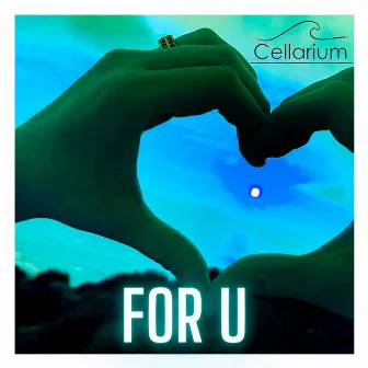 For U (Speed Up/Fast Version) by Cellarium