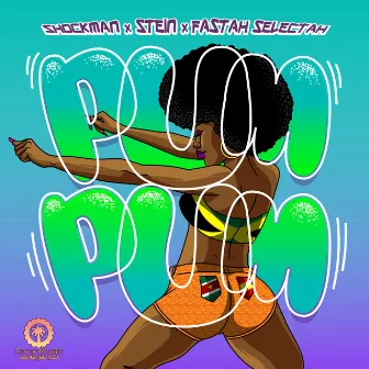 Pum Pum by Stein