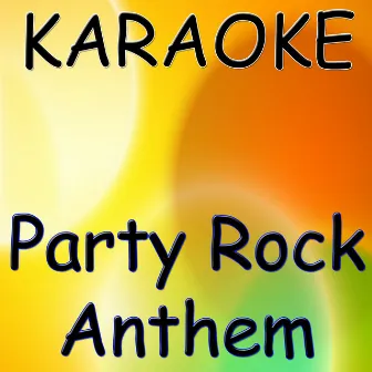 Party Rock Anthem (Karaoke Version) by Lauren Bennett