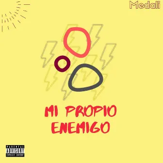 Mi Propio Enemigo by Medali