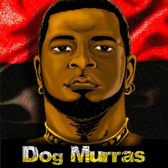 Don't Know by Dog Murras