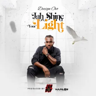 Jah Shine Your Light by Dezign Ovo