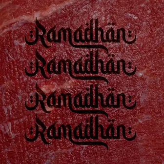 Ramadhan by Shawty Em