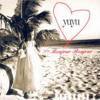 Bonjour bonjour (Latin version) by Yuyu