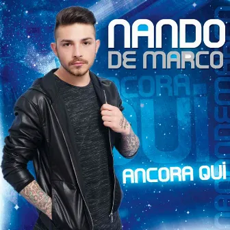 Ancora qui by Nando De Marco