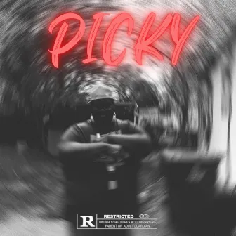 PICKY by D-Andre