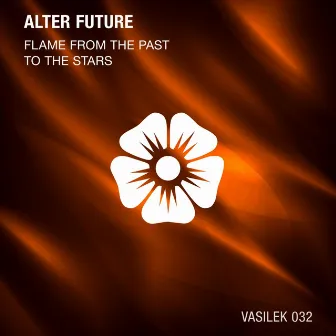 Flame From The Past by Alter Future