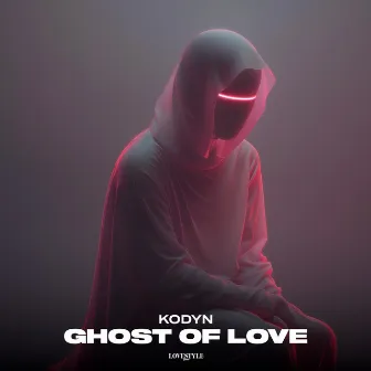 Ghost of Love by KODYN