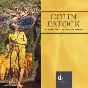 Eatock: Chamber Music by Colin Eatock