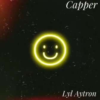 Capper by Lyl Aytron