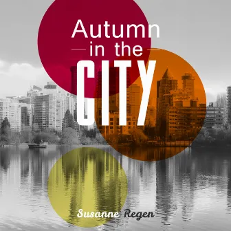 Autumn in the City by Susanne Regen