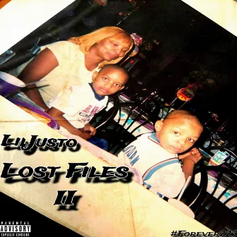 Lost files II by Lil Justo